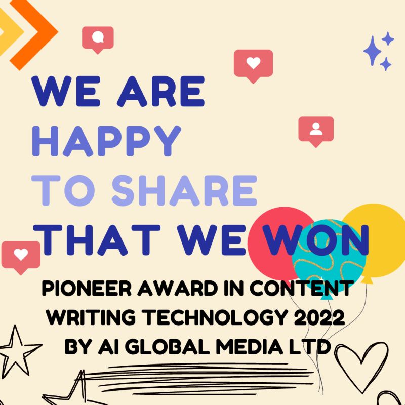 Pioneer Award in Content Writing Technology 2022 By AI Global Media Ltd.