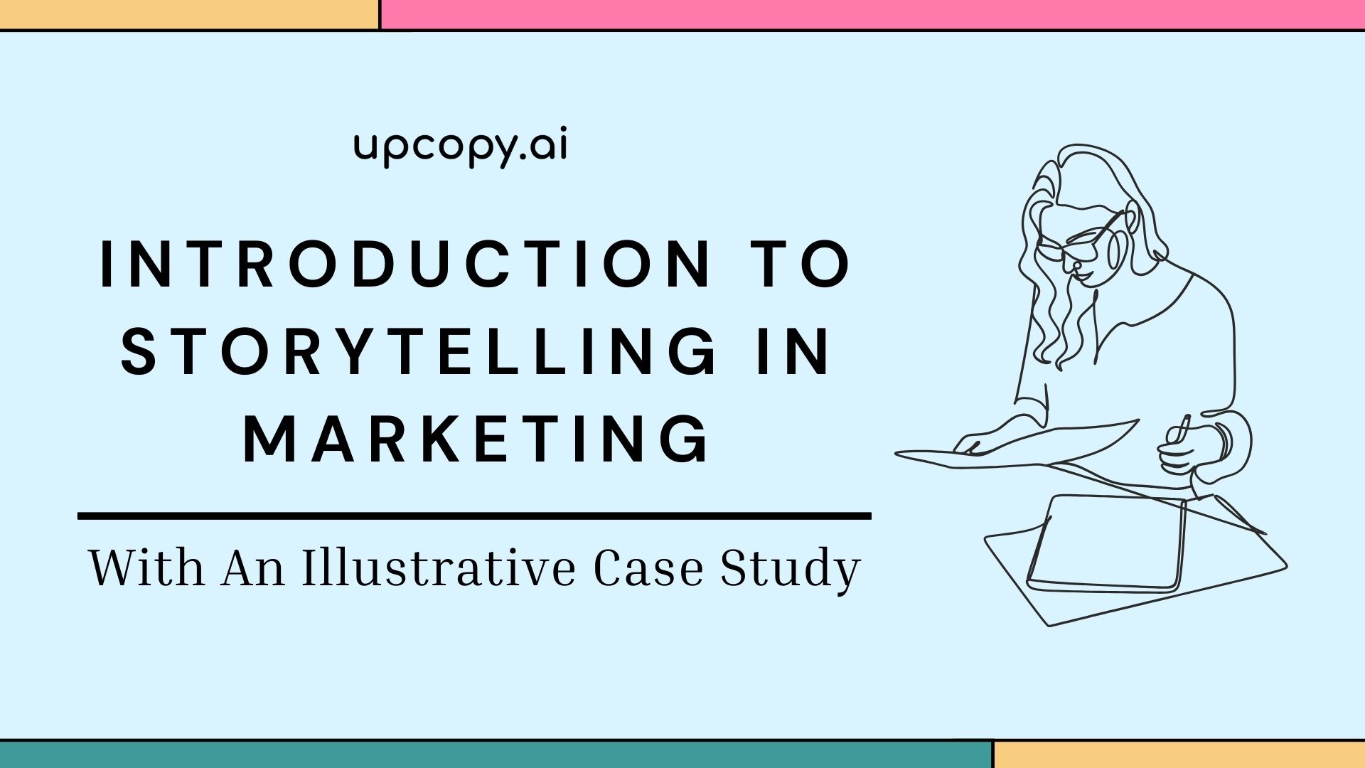 Introduction to Storytelling in Marketing with upcopy.ai