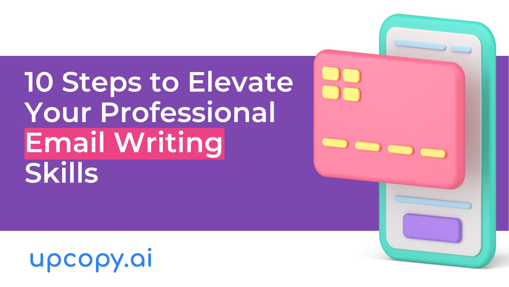 Professional Email Writing: 10 Tips to Enhance Your Skills | Email Writing Course